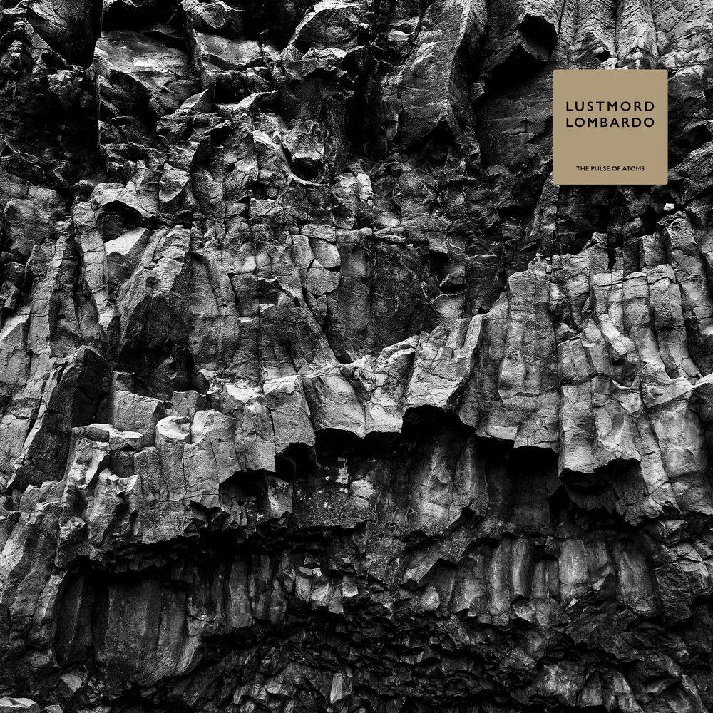 Lustmord Lombardo - The Pulse Of Atoms: quando l'industriale incontra l'atomico