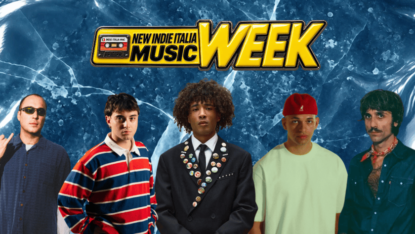 New Indie Italia Music Week #280: il suono che rovescia il tavolo
